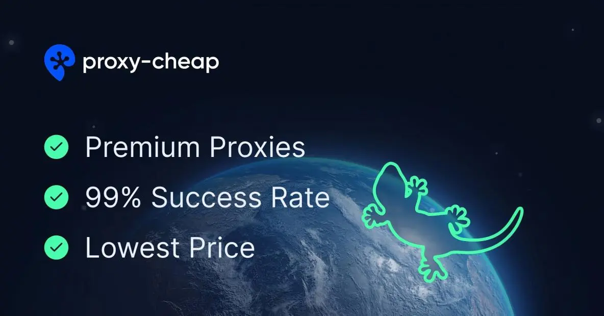 proxy-cheap高级的代理IPs